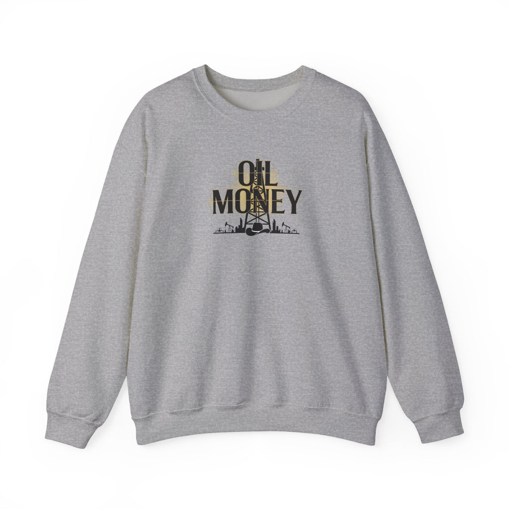 OIL MONEY Sweatshirt | Heavy Crude