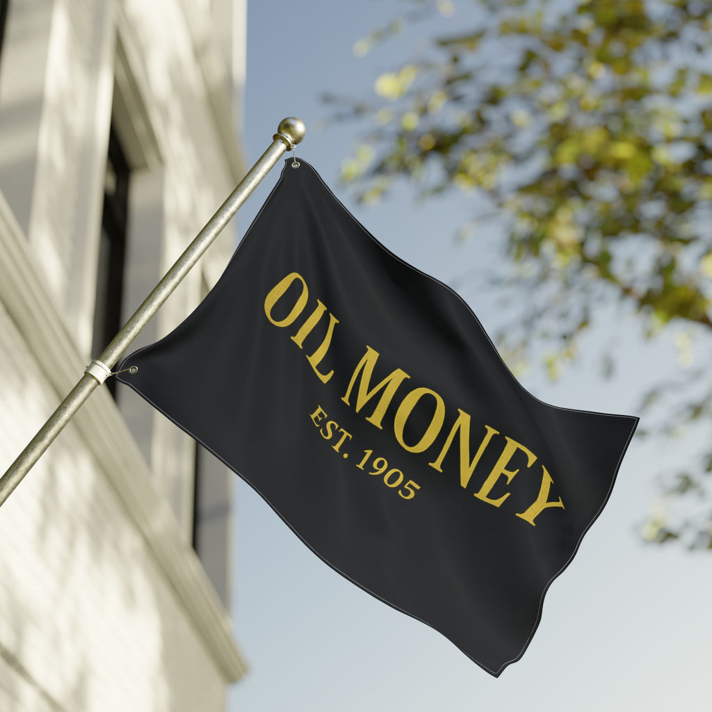 Oil Money Flag — Double-Sided Black & Gold Outdoor Banner (EST. 1905)