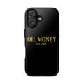 Oil Money phone case | Tough Cases, Black Gold Syndicate